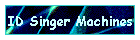 ID Singer Machines