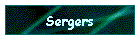 Sergers